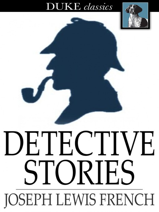 Title details for Detective Stories by Joseph Lewis French - Wait list